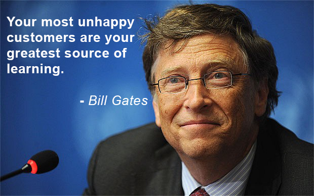 Bill Gates - unhappy customers